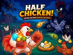 խաղ Half Chicken