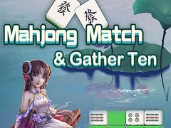 խաղ Mahjong match & gather Ten