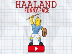 խաղ Haaland Funny Face