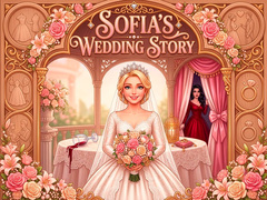 խաղ Sofia's Wedding Story