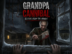 խաղ Grandpa Cannibal: Escape from the Maniac