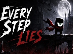 խաղ Every Step Lies