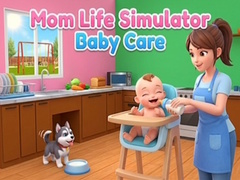 խաղ Mom Life Simulator Baby Care