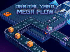 խաղ Orbital Yard: Mega Flow