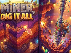 խաղ Miner, Dig It All