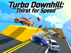 խաղ Turbo Downhill: Thirst for Speed