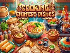 խաղ Cooking Chinese Dishes