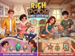 խաղ Rich vs Poor Family Adventure