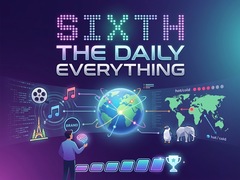 խաղ Sixth: The Daily Everything