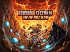 խաղ Drill Down: Lava Escape