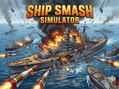 խաղ Ship Smash Simulator