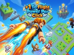 խաղ +1 To Flight Power Per Click