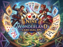 խաղ Nine to Wonderland - Card Duel RPG