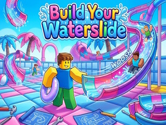 խաղ Build Your Waterslide