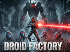խաղ Droid Factory