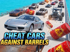 խաղ Cheat cars against barrels