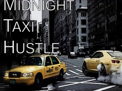 խաղ Midnight Taxi Hustle