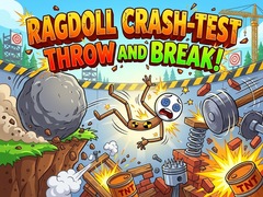 խաղ Ragdoll Crash-Test: Throw and Break!