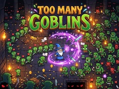 խաղ Too Many Goblins