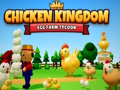 խաղ Chicken Kingdom Egg Farm Tycoon