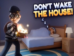 խաղ Don’t Wake the House!