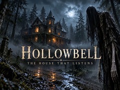 խաղ Hollowbell - The House that Listens