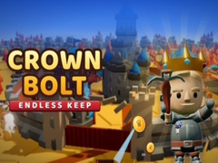 խաղ Crown Bolt: Endless Keep