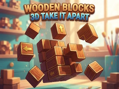 խաղ Wooden Blocks 3D Take It Apart