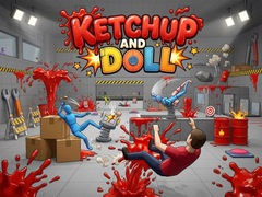 խաղ Ketchup and Doll
