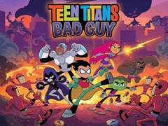 խաղ Teen Titans Bad Guy